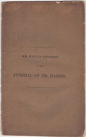 An Address Delivered in the First Church, Dorchester, Thursday, April 7, 1842, at the Funeral of ...