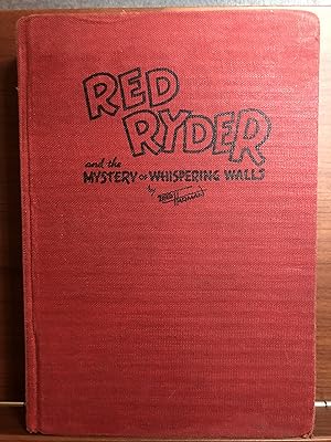 Immagine del venditore per Red Ryder and the Mystery of Whispering Walls venduto da Rosario Beach Rare Books