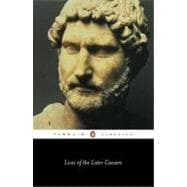 Bild des Verkufers fr Lives of the Later Caesars Pt. 1 : Augustan History, with Newly Compiled Lives of Nerva and Trajan zum Verkauf von eCampus