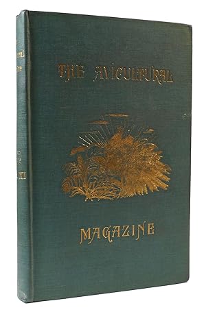 Image du vendeur pour THE AVICULTURAL MAGAZINE THIRD SERIES VOL. XI. 1920 Being the Journal of the Avicultural Society for the Study of Foreign and British Birds in Freedom and Captivity mis en vente par Rare Book Cellar