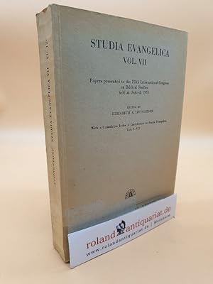 Immagine del venditore per Studia Evangelica Vol. 7 - Papers presented to the Fifth International Congress on Biblical Studies held at Oxford, 1973 - With a Cumulative Index of Contributors to Studia Evangelica, Vols. 1-7 venduto da Roland Antiquariat UG haftungsbeschrnkt