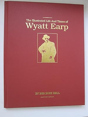 Immagine del venditore per Illustrated Life and Times of Wyatt Earp venduto da Chequered Past