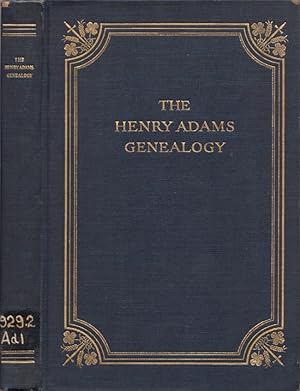 Image du vendeur pour Henry Adams of Somersetshire, England and Braintree, Mass. His English Ancestry and Some of His Descendants mis en vente par Americana Books, ABAA