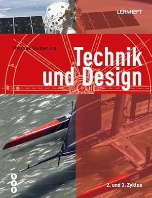 Immagine del venditore per Technik und Design, Lernheft 2. und 3. Zyklus venduto da Studibuch