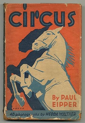 Seller image for CIRCUS: Men, Beasts, and Joys of the Road for sale by Between the Covers-Rare Books, Inc. ABAA