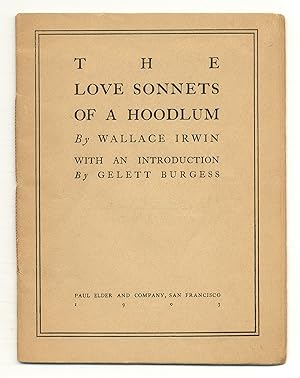 Bild des Verkufers fr The Love Sonnets of a Hoodlum zum Verkauf von Between the Covers-Rare Books, Inc. ABAA