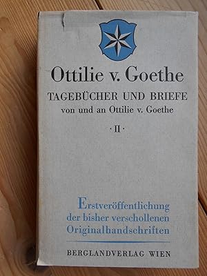 Tagebücher und Briefe von und an Ottilie v. Goethe; Bd. 2., Henriette von Pogwisch, Briefe an Ott...