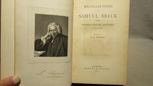 Bild des Verkufers fr Recollections by Samuel Breck with Passages from his Note-Books (1771-1862). First edition, 1877 extra illustrated with 28 engraved plates. zum Verkauf von J & J House Booksellers, ABAA