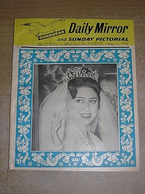 Overseas Daily Mirror and Sunday Pictorial Wednesday May 2 1960 - May 8 1960 - Princess Margaret ...