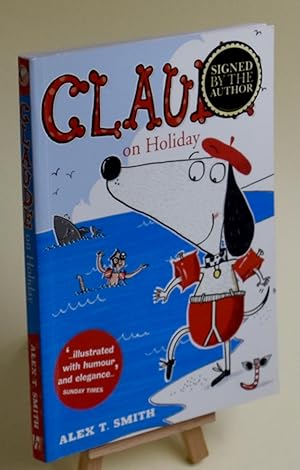 Claude on Holiday. Signed by the Author. NEW