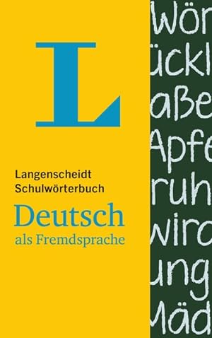 Langenscheidt Schulwörterbuch Deutsch als Fremdsprache Deutsch-Deutsch
