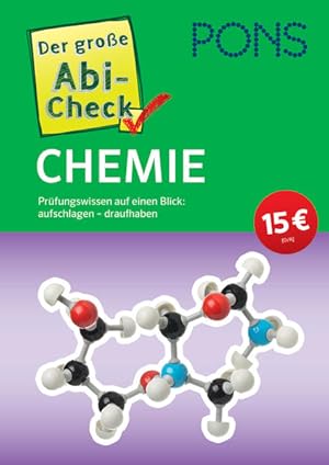 Seller image for PONS Der groe Abi-Check Chemie Prfungswissen auf einen Blick: aufschlagen - draufhaben for sale by primatexxt Buchversand