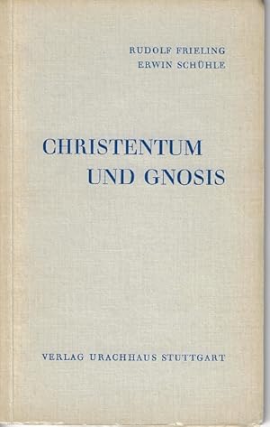 Imagen del vendedor de Christentum und Gnosis : 2 Vortrge. Rudolf Frieling ; Erwin Schhle a la venta por Versandantiquariat Sylvia Laue