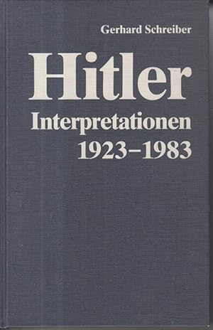 Bild des Verkufers fr Hitler-Interpretationen 1923 - 1983. zum Verkauf von Allguer Online Antiquariat