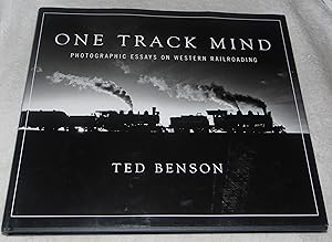 Seller image for One Track Mind: Photographic Essays on Western Railroading (Masters of Railroad Photography) for sale by Pheonix Books and Collectibles