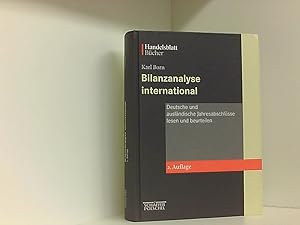 Bild des Verkufers fr Bilanzanalyse International. Deutsche und auslndische Jahresabschlsse lesen und beurteilen deutsche und auslndische Jahresabschlsse lesen und beurteilen zum Verkauf von Book Broker