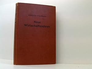 Bild des Verkufers fr Neue Wirtschaftslehren.: Theorien und Hypothesen. zum Verkauf von Book Broker