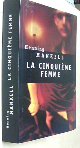 Seller image for La cinquieme femme. Roman for sale by Librera La Candela