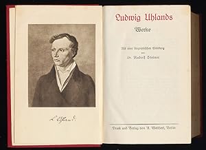 Ludwig Uhlands Werke in vier Bänden (hier 4 in EINEM Band). Mit einer biographischen Einleitung v...