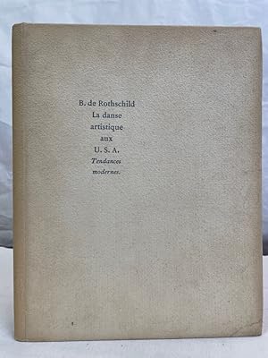 La danse artistique aux USA. Tendances modernes. NUMMERRIERTES EXEMPLAR. Buch trägt die Nummer: 1091