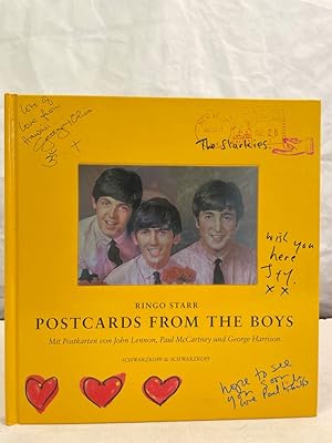 Postcards from the boys. Ringo Starr. Mit Postkarten von John Lennon, Paul McCartney und George H...
