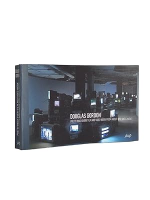 Imagen del vendedor de Douglas Gordon, Pretty much every film and video work from about 1992 until now; a la venta por Librairie Douin