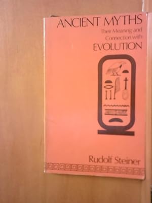 Ancient Myths: Their Meaning and Connection With Evolution their meaning and connection with evol...