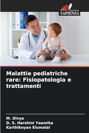 Bild des Verkufers fr Malattie pediatriche rare: Fisiopatologia e trattamenti zum Verkauf von moluna