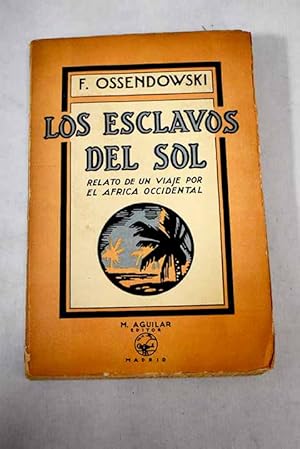 Imagen del vendedor de Los esclavos del sol a la venta por Alcan Libros