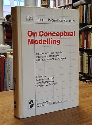 Seller image for On Conceptual Modelling - Perspectives from Artificial Intelligence, Databases and Programming Languages, for sale by Antiquariat Orban & Streu GbR