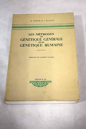 Bild des Verkufers fr Les mthodes en gntique gnrale et en gntique humaine zum Verkauf von Alcan Libros