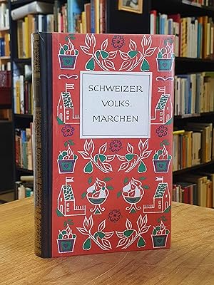 Seller image for Schweizer Volksmrchen, for sale by Antiquariat Orban & Streu GbR