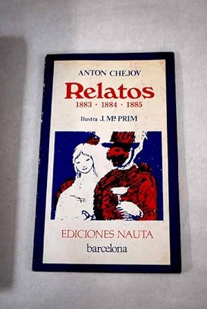 Relatos, 1883-1884-1885