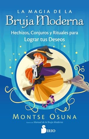 Image du vendeur pour La magia de la bruja moderna/ The Magic of the Modern Witch -Language: Spanish mis en vente par GreatBookPrices