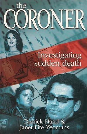 Seller image for The Coroner Investigating sudden death for sale by Haymes & Co. Bookdealers