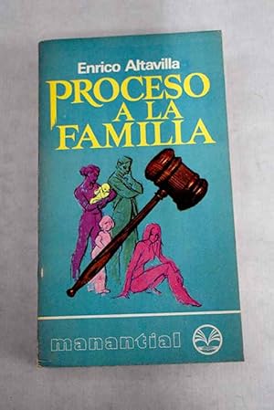 Imagen del vendedor de Proceso a la familia a la venta por Alcan Libros