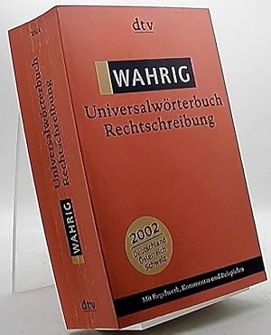 Bild des Verkufers fr Wahrig, Universalwrterbuch Rechtschreibung. von. Mit einem kommentierten Regelwerk von Peter Eisenberg / dtv ; 32524 zum Verkauf von Antiquariat Unterberger