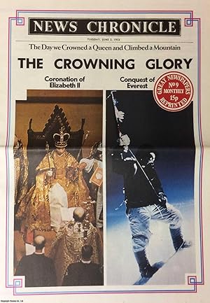 The Crowning Glory. The Day we Crowned a Queen and Climbed a Mountain. News Chronicle. Tuesday, J...