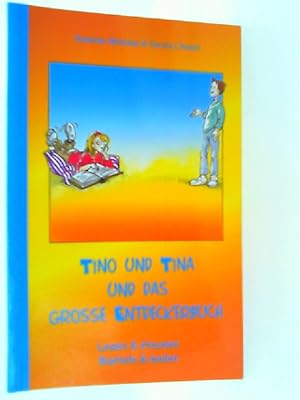 Bild des Verkufers fr Tino und Tina und das groe Entdeckerbuch - Lesen & Staunen - Basteln & Malen ((grosse)) zum Verkauf von mediafritze