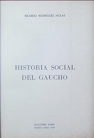 Bild des Verkufers fr Historia social del gaucho. zum Verkauf von Antiquariat Bookfarm