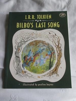 Immagine del venditore per BILBO'S LAST SONG venduto da MacKellar Art &  Books