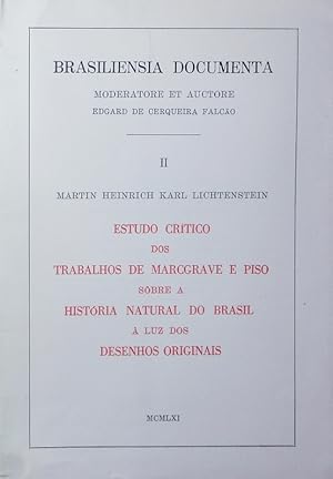 Seller image for Estudo crtico dos trabalhos de Marcgrave e Piso sbre a histria natural do Brasil  luz dos desenhos originais. for sale by Antiquariat Bookfarm