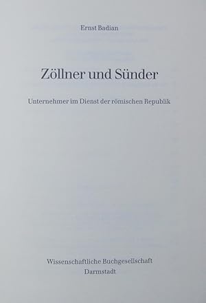 Imagen del vendedor de Zllner und Snder. Unternehmer im Dienst der rmischen Republik. a la venta por Antiquariat Bookfarm