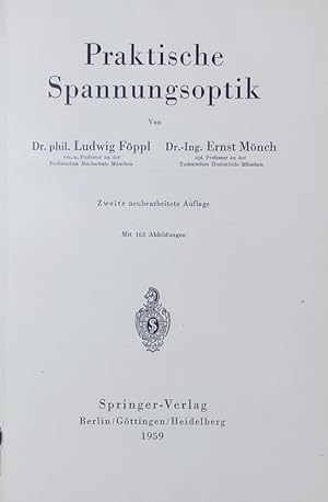 Imagen del vendedor de Praktische Spannungsoptik. a la venta por Antiquariat Bookfarm