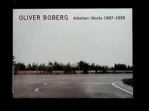 Seller image for Oliver Boberg Arbeiten|Works 1997-1999. for sale by Antiquariat Bookfarm