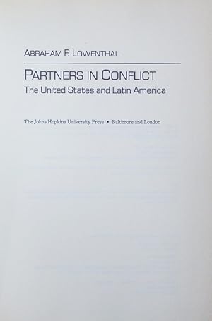 Bild des Verkufers fr Partners in conflict. The United States and Latin America. zum Verkauf von Antiquariat Bookfarm