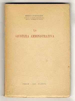 Immagine del venditore per La giustizia amministrativa. venduto da Libreria Oreste Gozzini snc