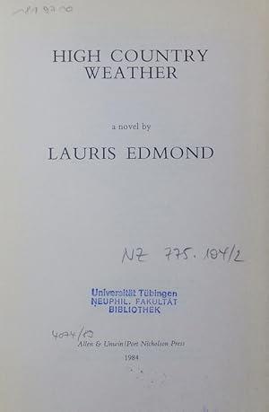 Immagine del venditore per High country weather. A novel. venduto da Antiquariat Bookfarm