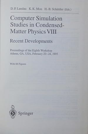 Bild des Verkufers fr Computer Simulation Studies in Condensed-Matter Physics XIX. Proceedings of the NineteenthWorkshop Athens, GA, USA, February 20-24, 2006. zum Verkauf von Antiquariat Bookfarm