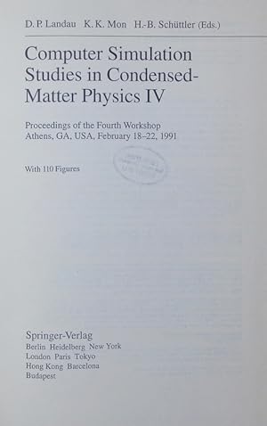 Bild des Verkufers fr Computer Simulation Studies in Condensed-Matter Physics XIII. Proceedings of the Thirteenth Workshop, Athens, GA, USA, February 21-25, 2000. zum Verkauf von Antiquariat Bookfarm